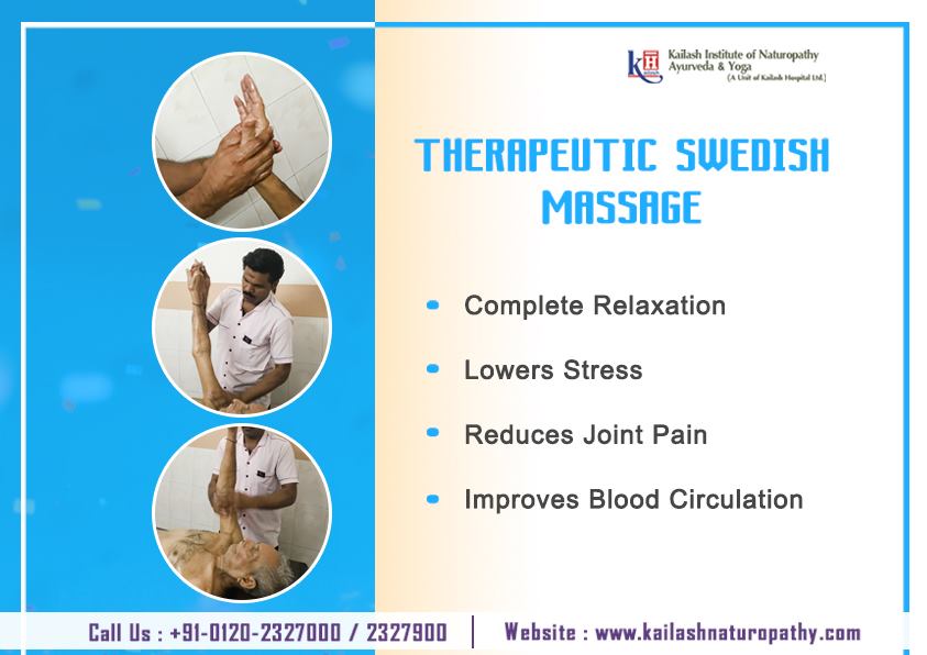 Benefits of Therapeutic Swedish Massage For Booking Call us: 0120-2327000/2327900