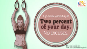 Do not make excuses against your complete workout regime