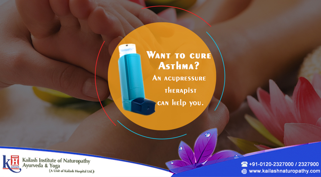 Want to cure Asthma? An acupressure therapist can help you.
