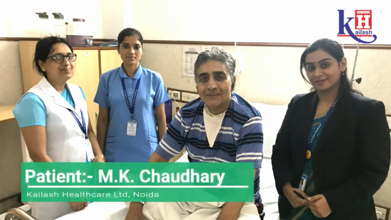 Mr. M.K Chaudhary Appreciates The Staff & Services of Kailash Hospital