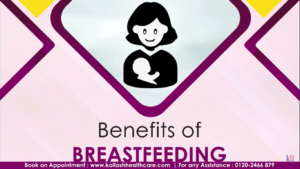Importance of Breastfeeding for Baby & Mother | World Breastfeeding Week