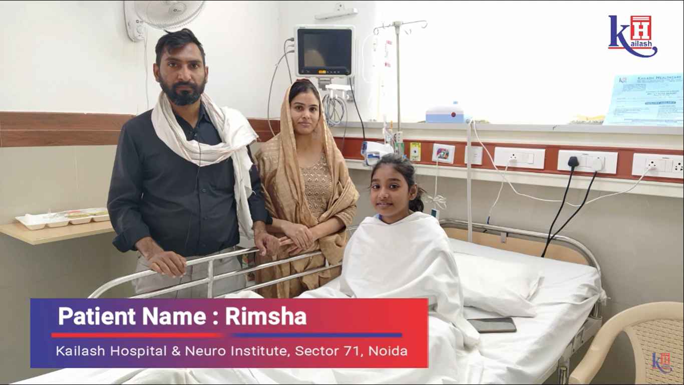 Successful Treatment of Young Patient Rimsha’s Critical Condition | Kailash Hospital, Sec-71 Noida