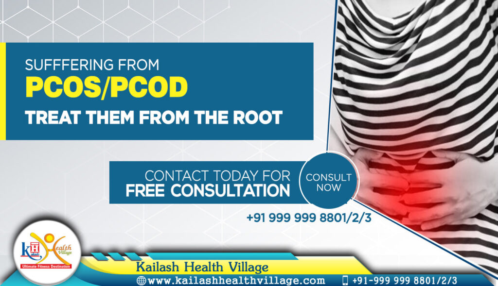 Get Ayurveda treatment for PCOS/ PCOD through completely natural therapies at Kailash Health Village.