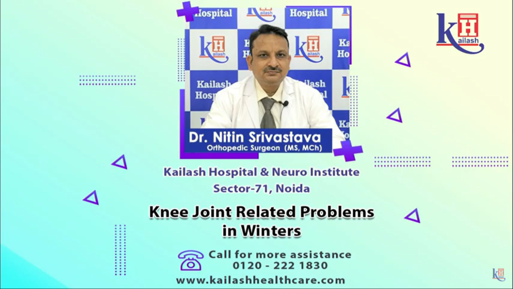 Managing Joint Pain in Winter | Kailash Hospital & Neuro Institute, Sector 71 Noida