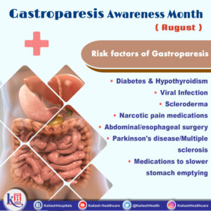 Having autoimmune diseases or other health conditions can risk a person to Gastroparesis.