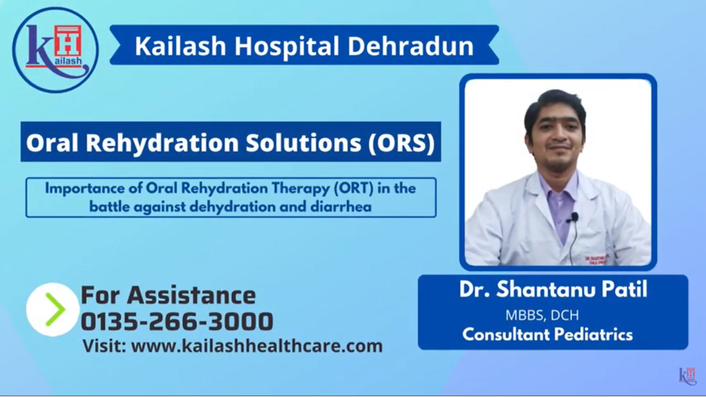 Importance of ORS in treating Dehydration | Kailash Hospital Dehradun